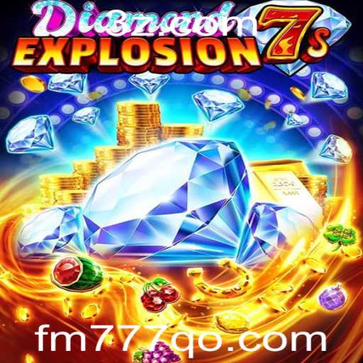 Explorando o Mundo de DiamondExplosion7s no fm777.gg