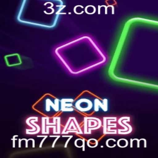 Descubra o Mundo Fascinante de NeonShapes com fm777.gg